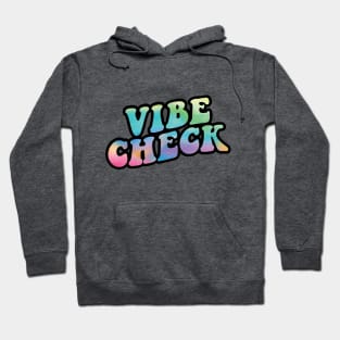 Vibe Check Hoodie